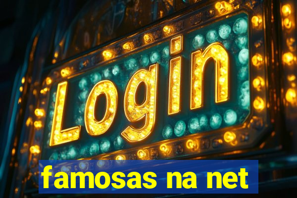 famosas na net